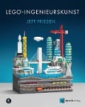 Cover-Bild zum Titel 'LEGO®-Ingenieurskunst' von 'Jeff Friesen'