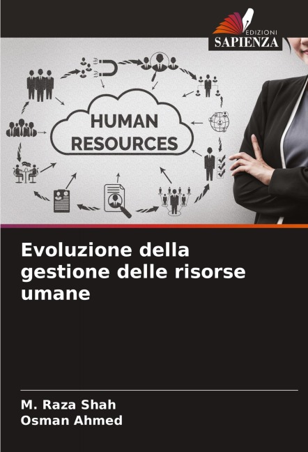 Evoluzione della gestione delle risorse umane - M. Raza Shah, Osman Ahmed