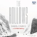 Cover-Bild zum Titel 'The Hollows' von 'Daniel Church'