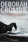 Cover-Bild zum Titel 'Alles wird gut' von 'Deborah Crombie'