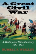 Cover-Bild zum Titel 'A Great Civil War' von 'Russell Frank Weigley'
