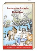 Cover-Bild zum Titel 'Arkadasim ve Kardesim' von 'Nefise Eken'