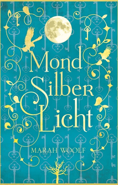 MondSilberLicht - Marah Woolf