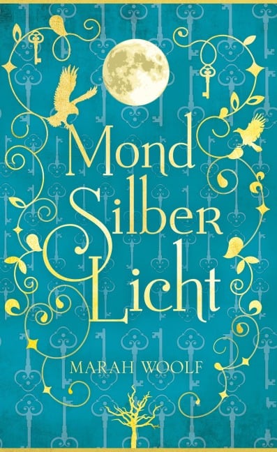 MondSilberLicht - Marah Woolf