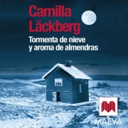 Cover-Bild zum Titel 'Tormenta de nieve y aroma de almendras' von 'Camilla Läckberg'