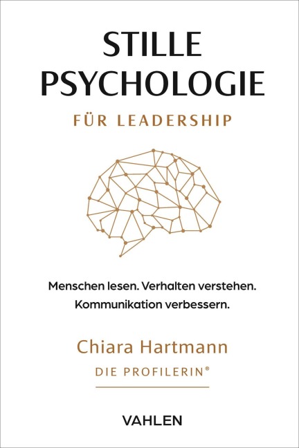 Stille Psychologie für Leadership - Chiara Hartmann