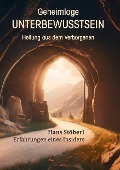 Cover-Bild zum Titel 'Geheimloge Unterbewusstsein' von 'Hans Stöberl'