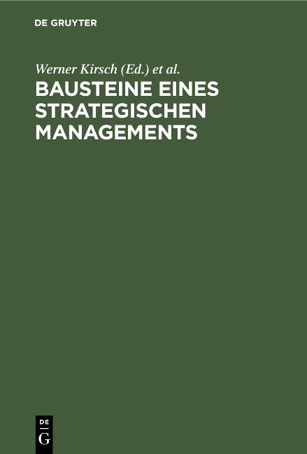Bausteine eines Strategischen Managements - 