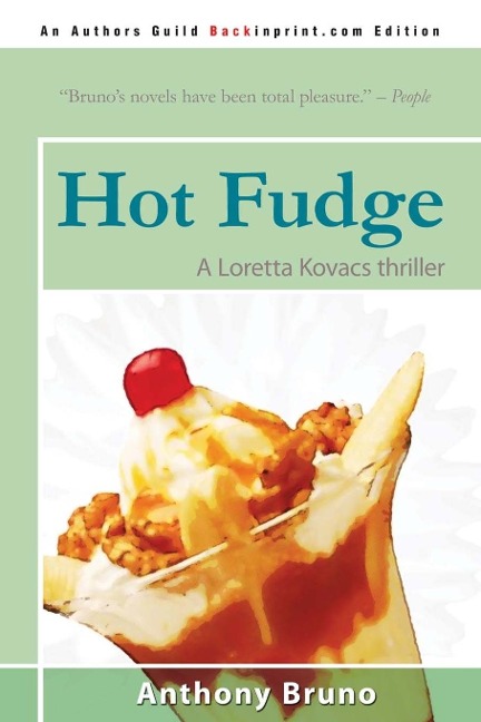 Hot Fudge - Anthony Bruno