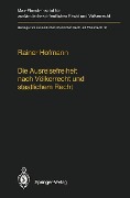 Die Ausreisefreiheit nach Völkerrecht und staatlichem Recht / The Right to Leave in International and National Law - Rainer Hofmann