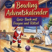 Cover-Bild zum Titel 'Bowling-Adventskalender: Quiz-Buch mit Fragen und Rätsel' von 'Schlauvento Interactive'