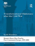 Cover-Bild zum Titel 'Transformational Diplomacy after the Cold War' von 'Keith Hamilton'