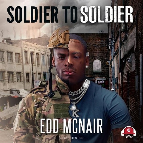 Soldier to Soldier Lib/E - Edd Mcnair
