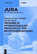 Cover-Bild zum Titel 'Übungen in Internationalem Privatrecht und Rechtsvergleichung' von 'Dagmar Coester-Waltjen, Gerald Mäsch'
