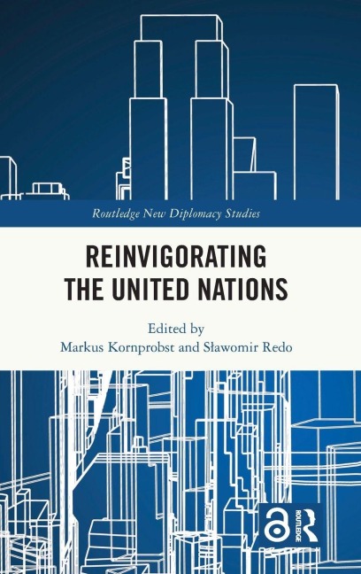 Reinvigorating the United Nations - 