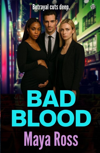Bad Blood - Maya Ross