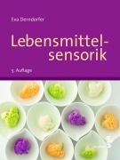 Lebensmittelsensorik - Eva Derndorfer