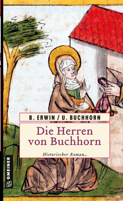 Die Herren von Buchhorn - Birgit Buchhorn Erwin