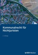 Cover-Bild zum Titel 'Kommunalrecht für Nichtjuristen' von 'Gunnar Schwarting'