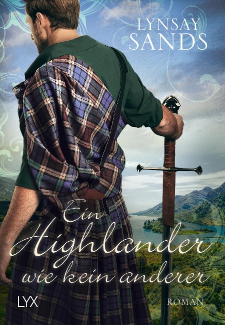 Ein Highlander wie kein anderer - Lynsay Sands