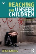 Cover-Bild zum Titel 'Reaching the Unseen Children' von 'Jean Gross'