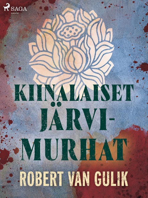 Kiinalaiset järvimurhat - Robert Van Gulik