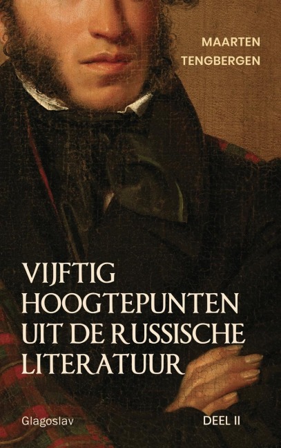 Vijftig hoogtepunten uit de Russische literatuur - Tengbergen Maarten