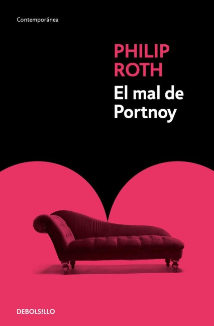 El Mal de Portnoy / Portnoy's Complaint - Philip Roth