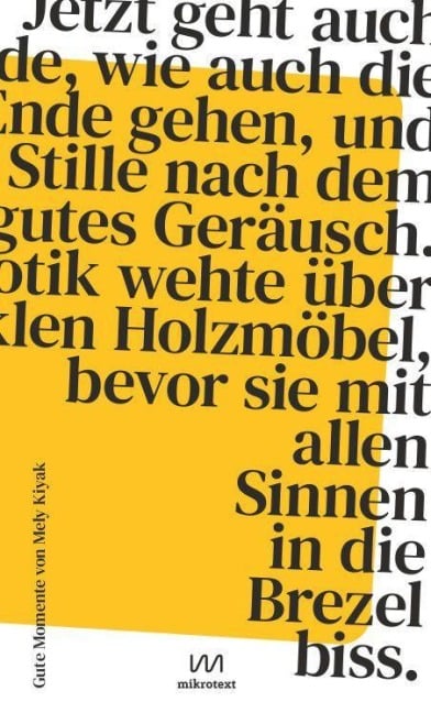 Gute Momente - Mely Kiyak