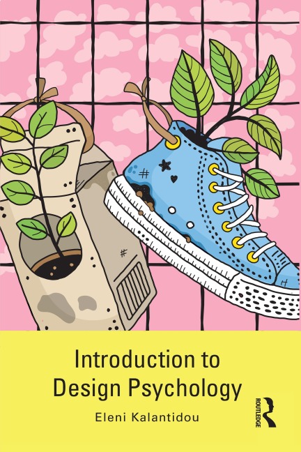 Introduction to Design Psychology - Eleni Kalantidou