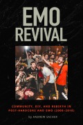 Cover-Bild zum Titel 'Emo Revival' von 'Andrew Sacher'