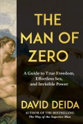 Cover-Bild zum Titel 'The Man of Zero' von 'David Deida'