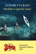 Cover-Bild zum Titel 'Perduto è questo mare' von 'Elisabetta Rasy'