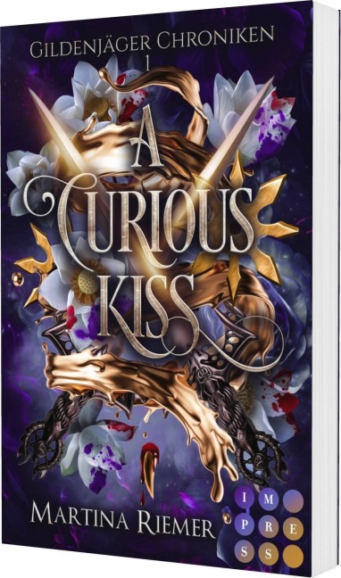 A Curious Kiss (Gildenjäger Chroniken 1) - Martina Riemer