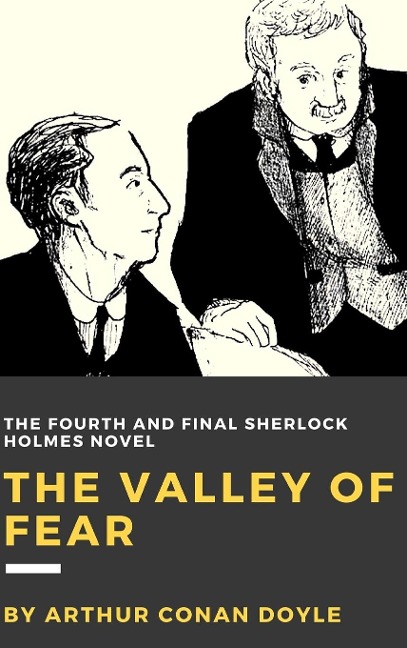 The Valley of Fear - Arthur Conan Doyle