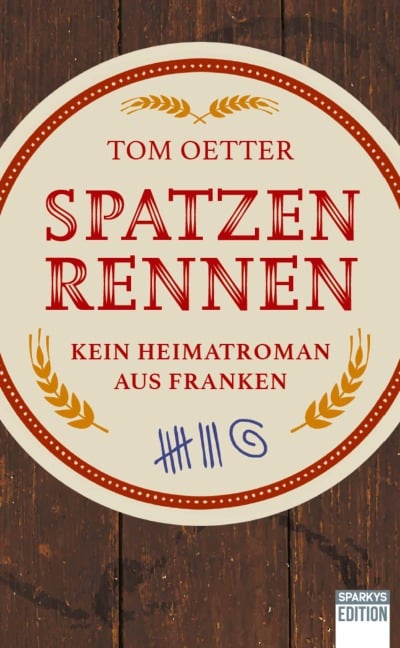 Spatzenrennen - Tom Oetter