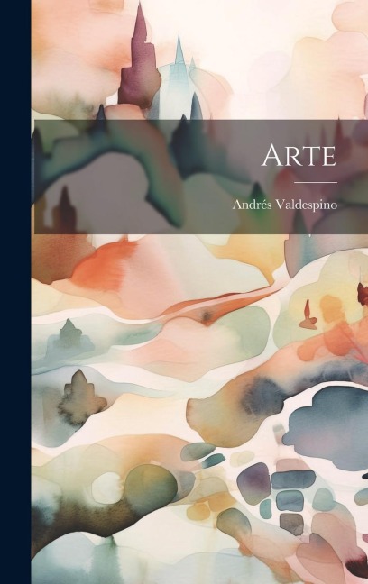 Arte - Andrés Valdespino