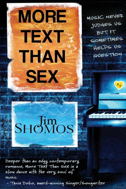 More Text Than Sex - Jim Shomos