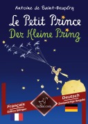 Cover-Bild zum Titel 'Le Petit Prince - Der Kleine Prinz' von 'Antoine de Saint-Exupéry, Wirton Arvott'