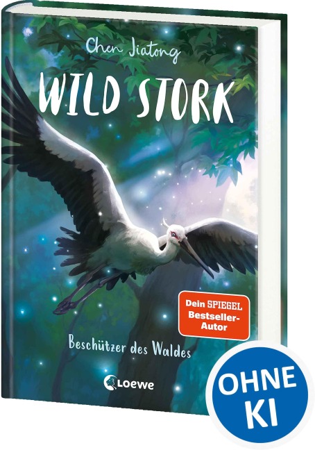 Wild Stork (Band 1) - Beschützer des Waldes - Jiatong Chen