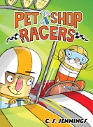 Cover-Bild zum Titel 'Pet Shop Racers' von 'C S Jennings'