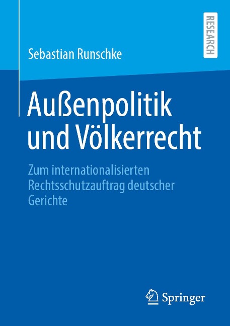 Außenpolitik und Völkerrecht - Sebastian Runschke
