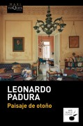 Cover-Bild zum Titel 'Paisaje de otoño' von 'Leonardo Padura'