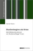 Cover-Bild zum Titel 'Studienbeginn als Krise' von 'Hannah Sloane'