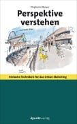 Cover-Bild zum Titel 'Perspektive verstehen' von 'Stephanie Bower'