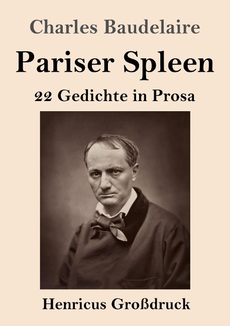 Pariser Spleen (Großdruck) - Charles Baudelaire