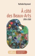 Cover-Bild zum Titel 'À côté des Beaux-Arts' von 'Nathalie Reymond'