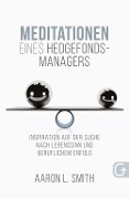 Cover-Bild zum Titel 'Meditationen eines Hedgefonds-Managers' von 'Aaron Smith'