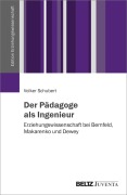 Cover-Bild zum Titel 'Der Pädagoge als Ingenieur' von 'Volker Schubert'