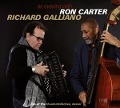 An Evening With-Live At The Theaterst. - Ron & Galliano Carter